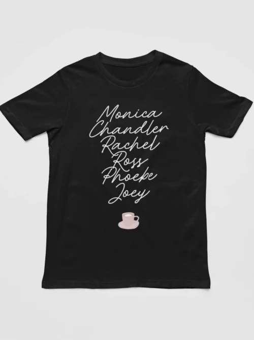 Tv Friends T-Shirt #13 Monica, Chandler, Rachel, Ross, Phoebe, Joey